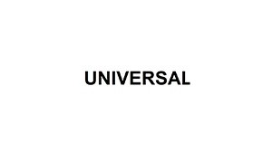 UNIVERSĀLA